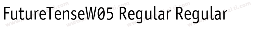 FutureTenseW05 Regular Regular字体转换